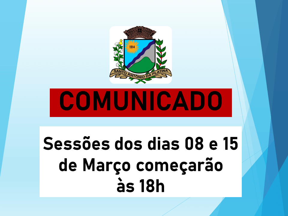 Atenção para o horário de início das Sessões