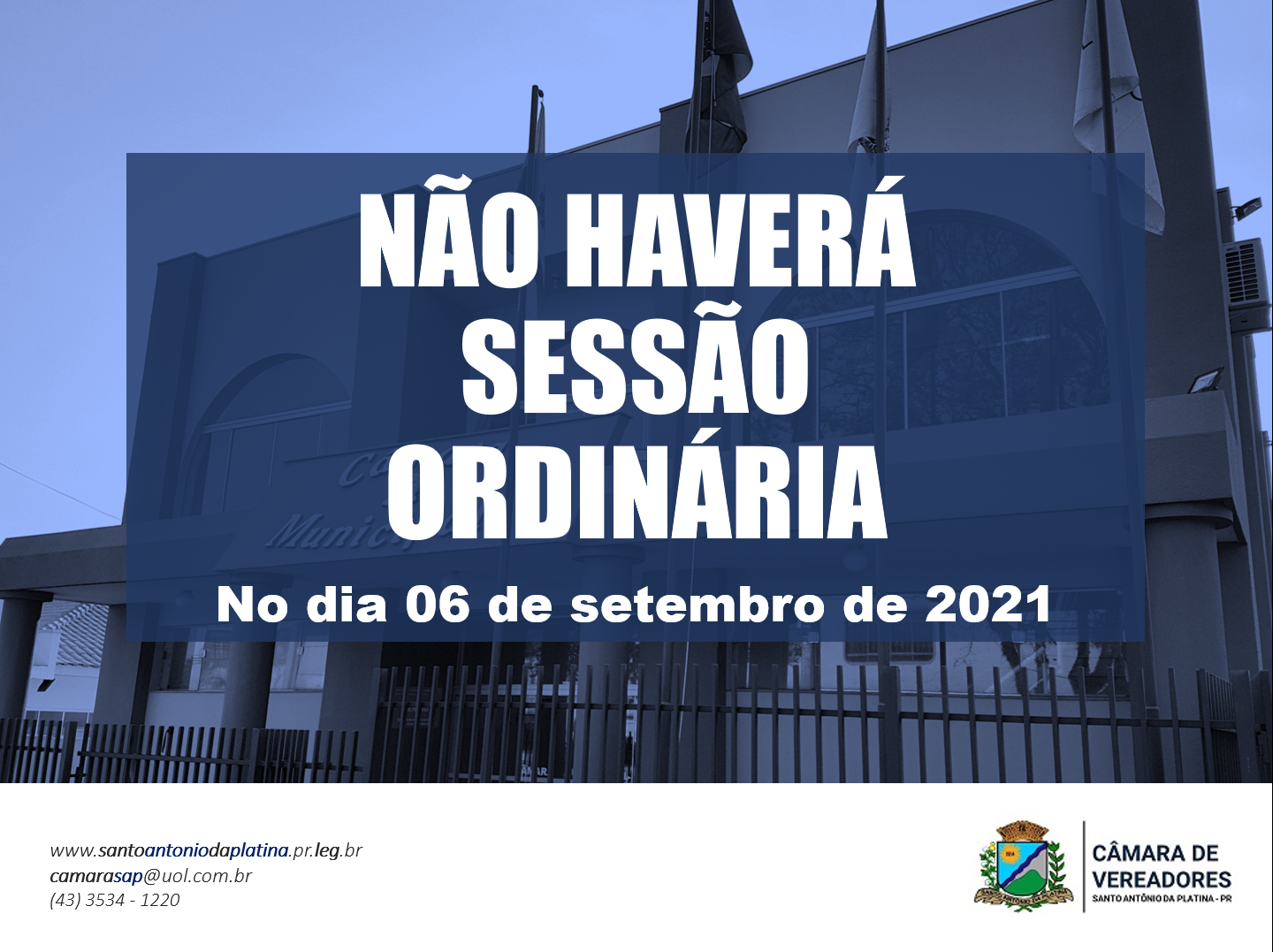 Não haverá Sessão no dia 06 de setembro