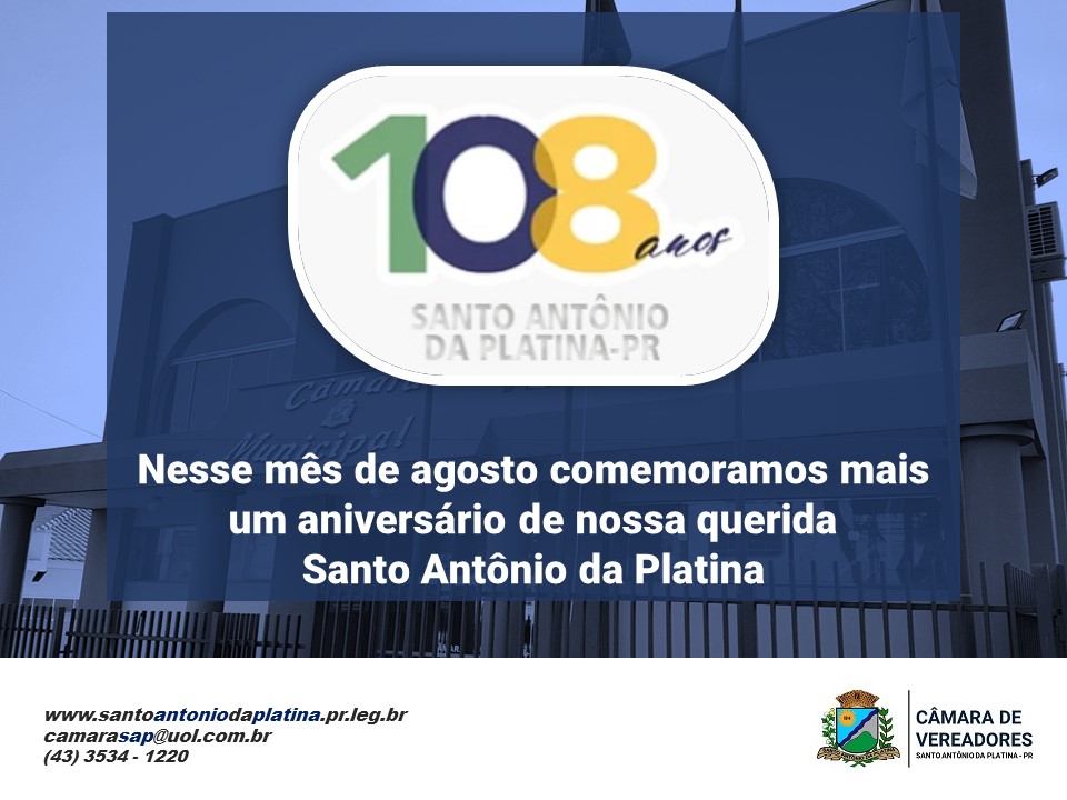 Santo Antônio da Platina: 108 anos